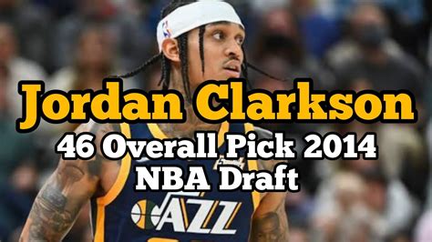 jordan clarkson draft pick